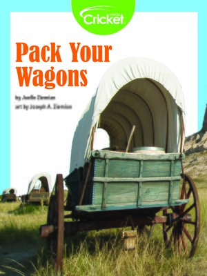 cover image of Pack Your Wagons
